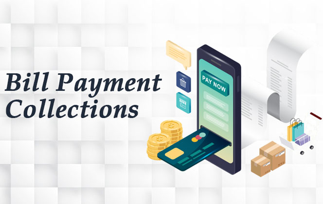 Bill Payment Collections