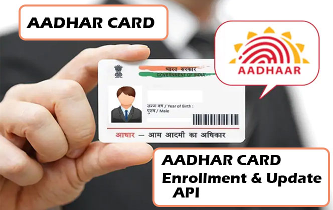 Aadhar card Enrollment and Update API