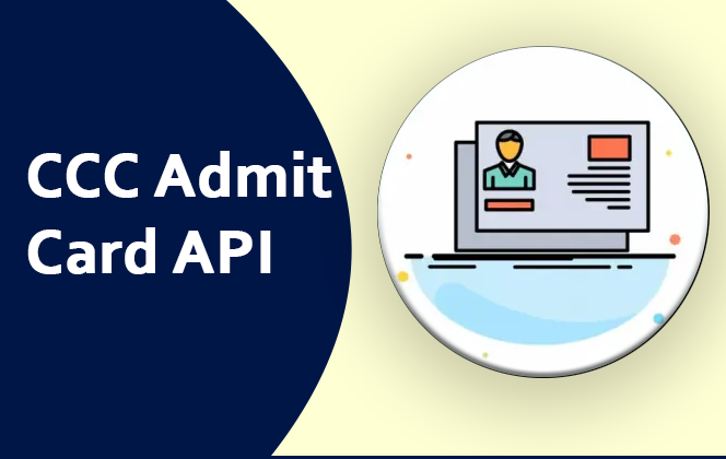 CCC Admit Card API