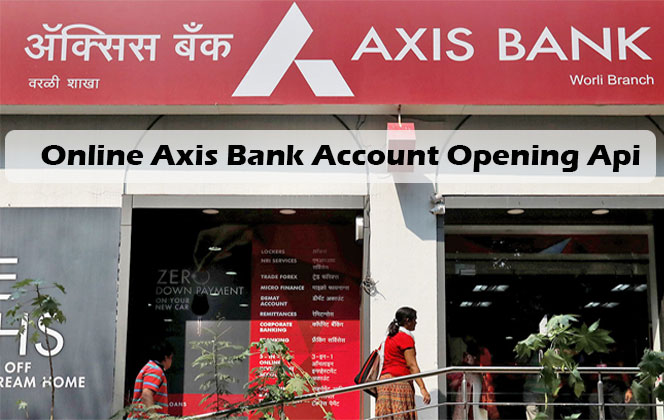 Online Axis Bank Account Opening