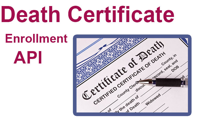 Death Certificate Enrollment API