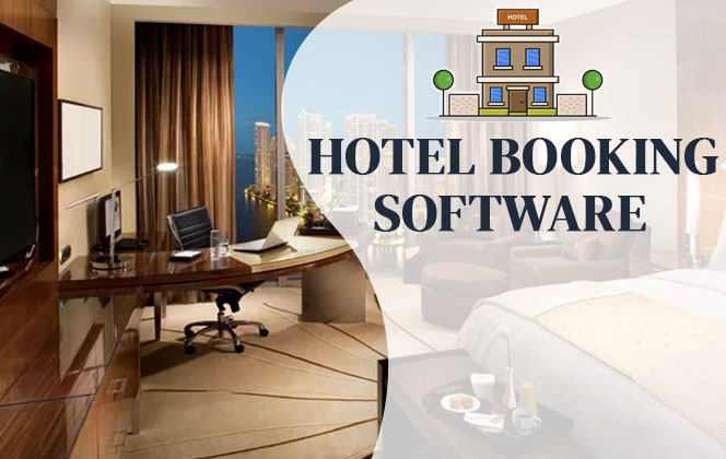 Hotel Booking Software